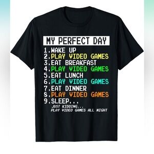 My Perfect Day Play Video Games Funny Gamer Gaming T-Shirt Black SS Size 3XL NEW